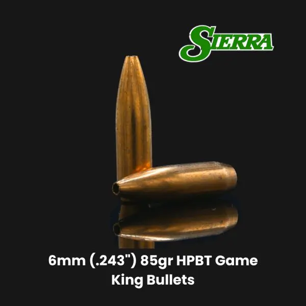 Sierra 6mm (.243") 85gr HPBT GameKing Bullets