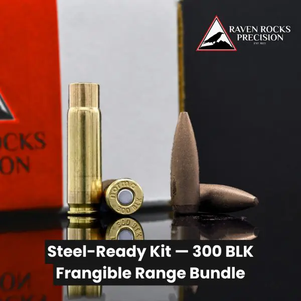 Steel-Ready Kit — 300 BLK Frangible Range Bundle