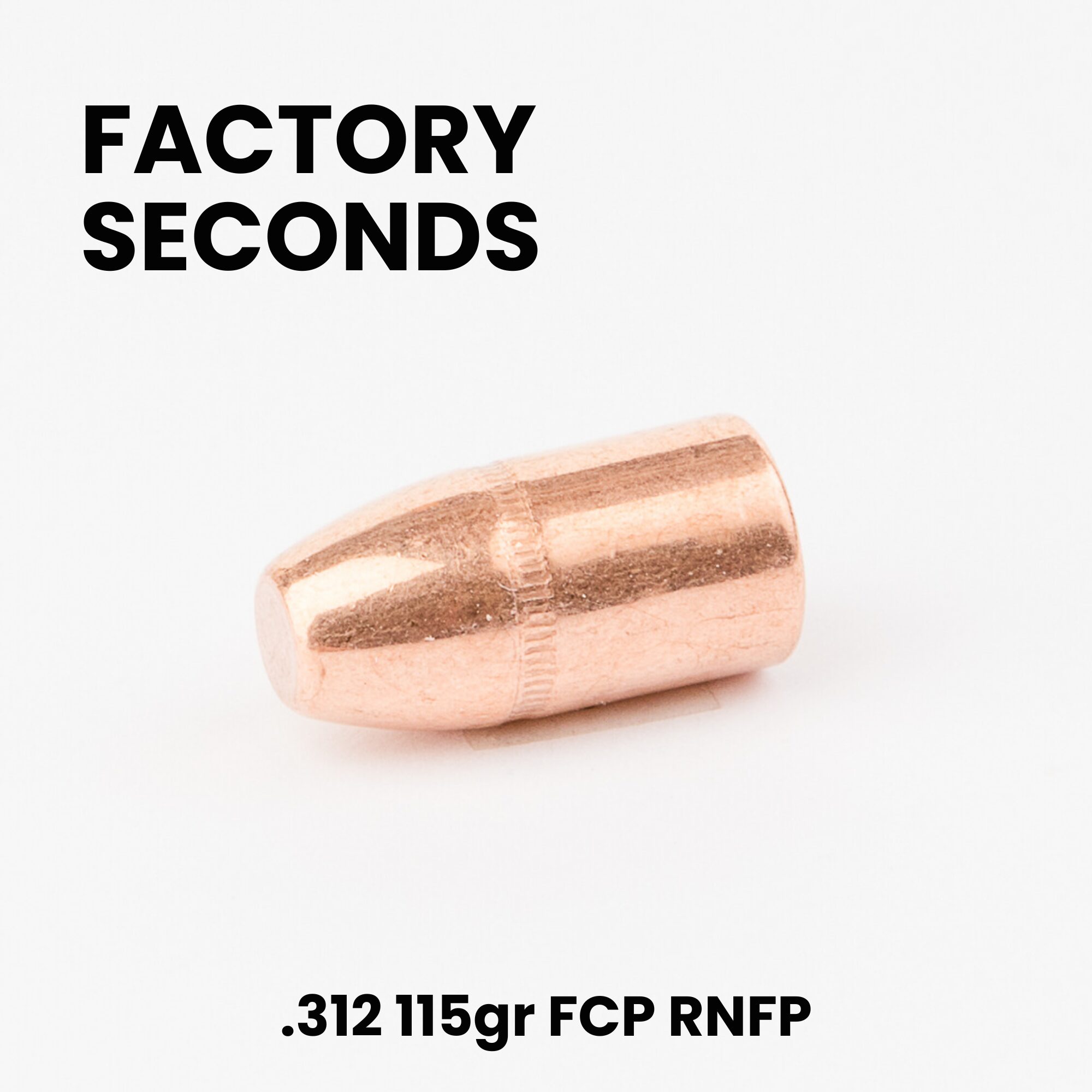 FACTORY SECONDS 32 Cal (.312