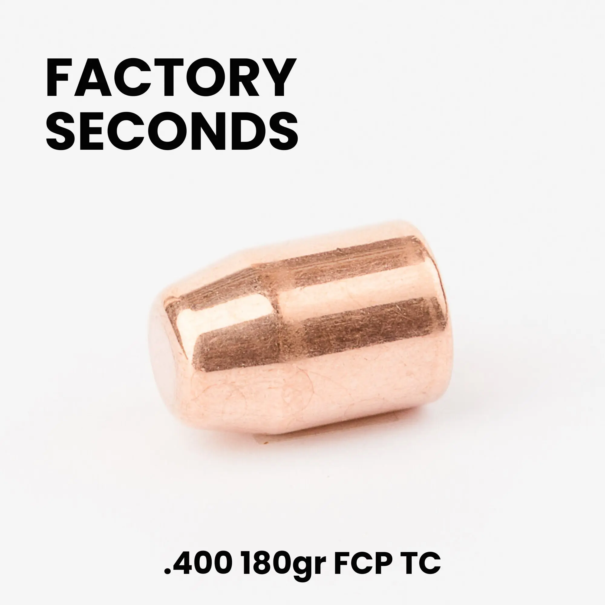 Factory Seconds 10mm 400 180gr FCP TC Bullets